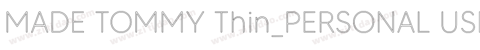 MADE TOMMY Thin_PERSONAL USE字体转换